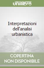 Interpretazioni dell'analisi urbanistica libro