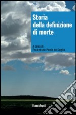 Storia della definizione di morte libro