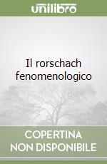 Il rorschach fenomenologico