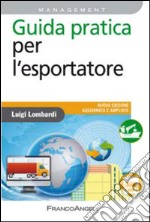 Guida pratica per l'esportatore libro