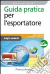 Guida pratica per l'esportatore libro