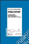 Imprese e territorio di fronte alla crisi. Le dinamiche dell'artigianato nella provincia di Lucca libro