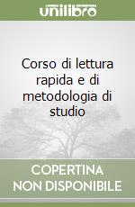Corso di lettura rapida e di metodologia di studio