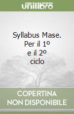 Syllabus Mase. Per il 1º e il 2º ciclo