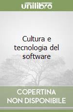 Cultura e tecnologia del software libro