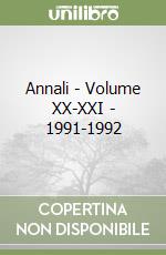 Annali - Volume XX-XXI - 1991-1992 libro