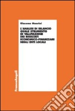 L'analisi di bilancio quale strumento di valutazione dei risultati economico-finanziari negli enti locali