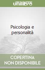 Psicologia e personalità