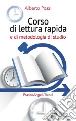 Corso di lettura rapida e di metodologia di studio libro