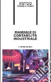 Manuale di contabilità industriale libro