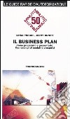 Il business plan. Come prepararlo e presentarlo. Con esempi di moduli e prospetti libro di Pinson Linda Jinnett Jerry