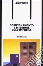 Posizionamento e missione dell'impresa