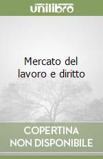 Mercato del lavoro e diritto