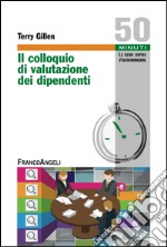 Il colloquio di valutazione dei dipendenti libro