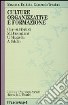 Culture organizzative e formazione libro