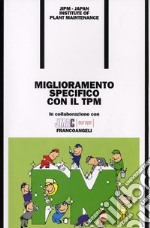 Miglioramento specifico con il TPM libro