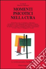 Momenti psicotici nella cura libro