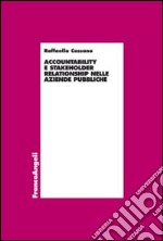 Accountability e stakeholder relationship nelle aziende pubbliche libro