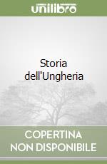 Storia dell'Ungheria libro