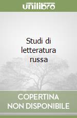 Studi di letteratura russa