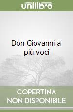 Don Giovanni a più voci libro