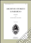 Archivio storico lombardo. Giornale della società storica lombarda (2010) libro