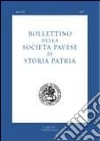 Bollettino della società pavese di storia patria (2011) libro