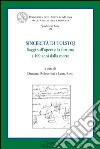 Sincerità di Tolstoj. Saggi sull'opera e la fortuna a cento anni dalla morte. Ediz. italiana e russa libro