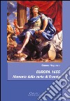 Europa 1655. Memorie dalla corte di Francia libro