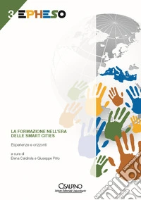 La formazione nell'era delle smart cities. Esperienze e orizzonti