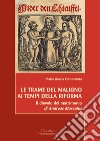 Le trame del Maligno ai tempi della Riforma. «Il diavolo del matrimonio» di Andreas Musculus. Ediz. italiana e tedesca libro