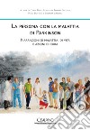 La persona con la malattia di Parkinson. Narrazioni di malattia, di vita e azioni di cura libro