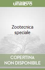 Zootecnica speciale libro