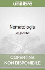 Nematologia agraria libro