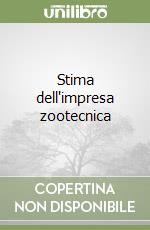 Stima dell'impresa zootecnica libro