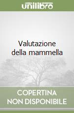 Valutazione della mammella