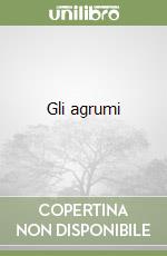 Gli agrumi libro