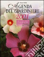 Agenda del giardiniere 2001 libro