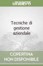 Tecniche di gestione aziendale