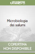 Microbiologia dei salumi libro