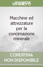 Macchine ed attrezzature per la concimazione minerale libro