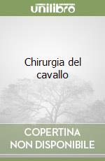 Chirurgia del cavallo libro