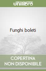 Funghi boleti libro