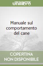 Manuale sul comportamento del cane libro