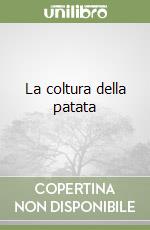 La coltura della patata libro