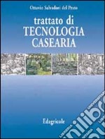 Trattato di tecnologia casearia libro