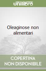 Oleaginose non alimentari