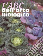 L'ABC dell'orto biologico