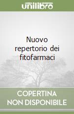 Nuovo repertorio dei fitofarmaci libro