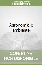 Agronomia e ambiente libro